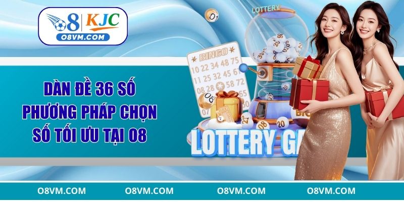 Dàn đề 36 số